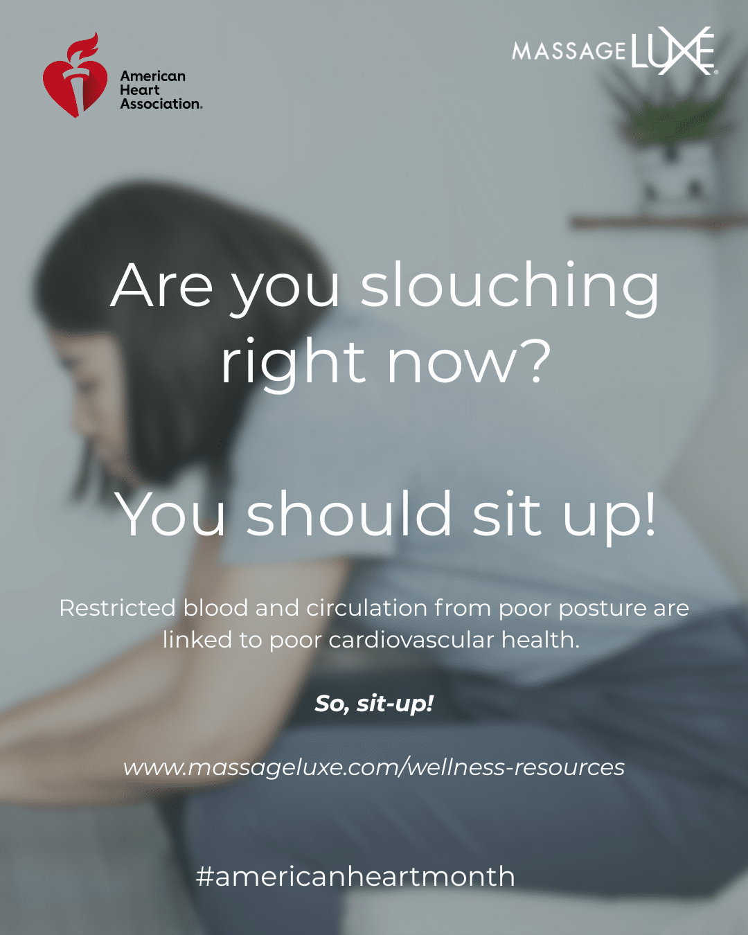 Slouch Much? How Your Posture Impacts Your Heart Health