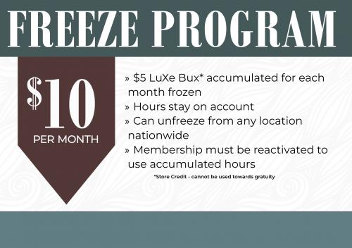 Freeze - $10 with LuXe Bux